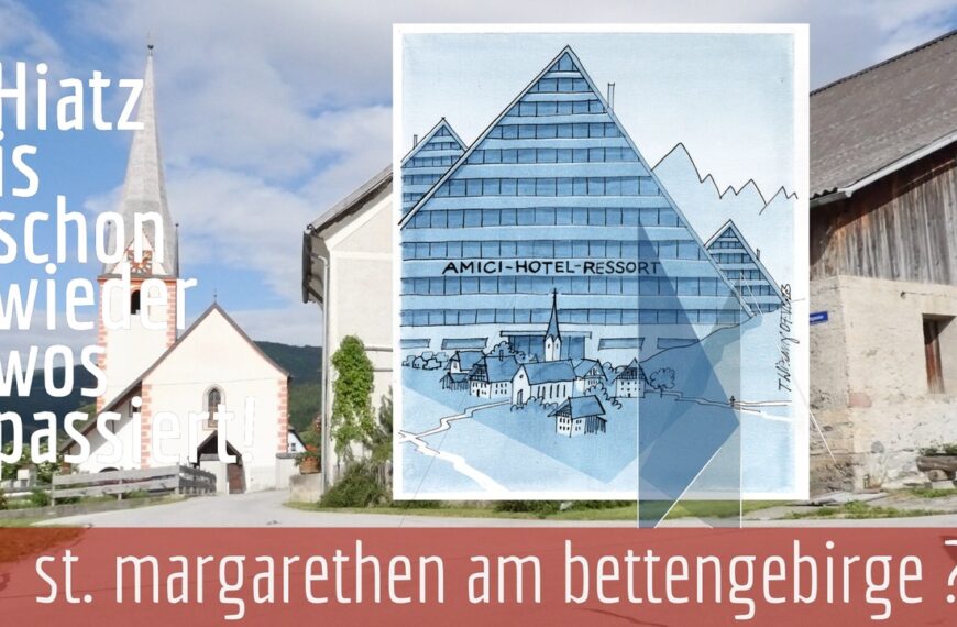 HIATZ#30: St. Margarethen am Bettengebirge?