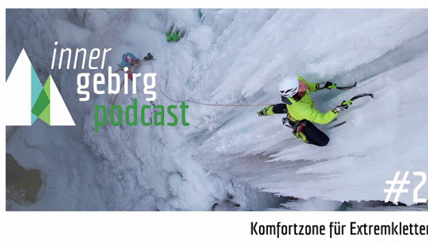 Podcast #24 | Komfortzone für Extremkletterer | Rudi Hauser