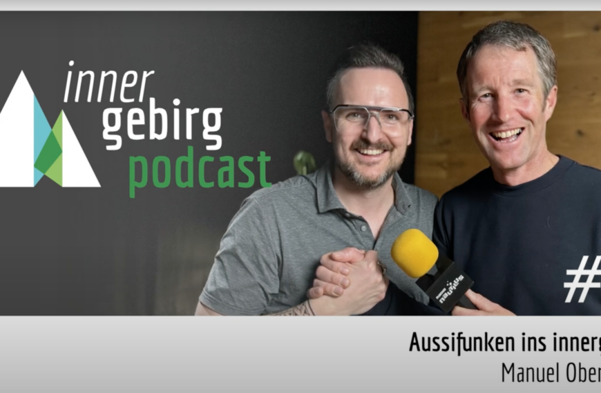 Podcast #25 | Aussifunken ins innergebirg | Manuel Obermoser